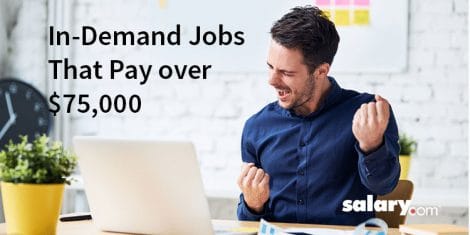 In-Demand Jobs That Pay over $75,000